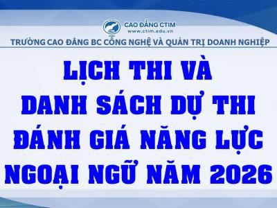 Thông báo lịch thi và danh sách sinh viên dự thi đánh giá năng lực ngoại ngữ năm 2026